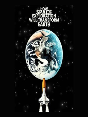 cover image of How Space Exploration Will Transform Earth